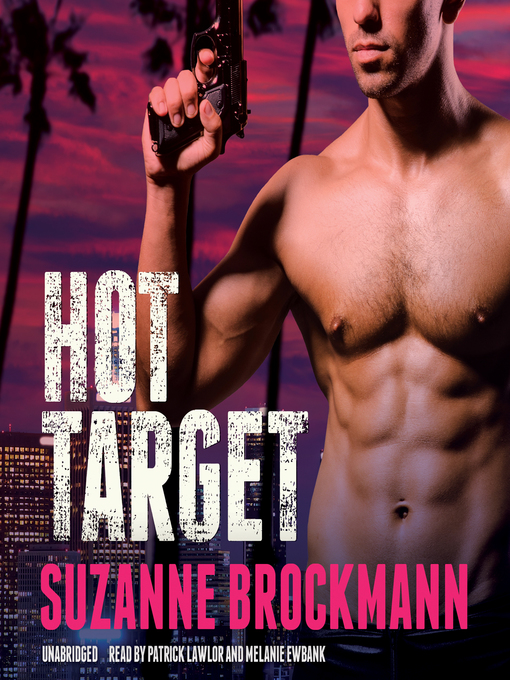 Title details for Hot Target by Suzanne Brockmann - Wait list